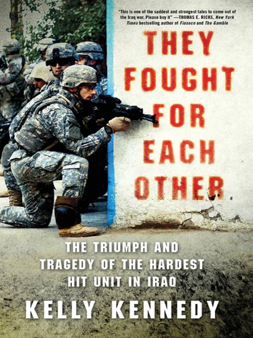Title details for They Fought for Each Other by Kelly Kennedy - Available